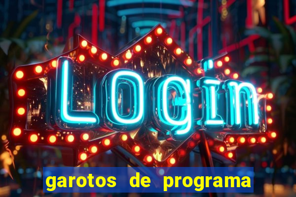 garotos de programa na zona leste